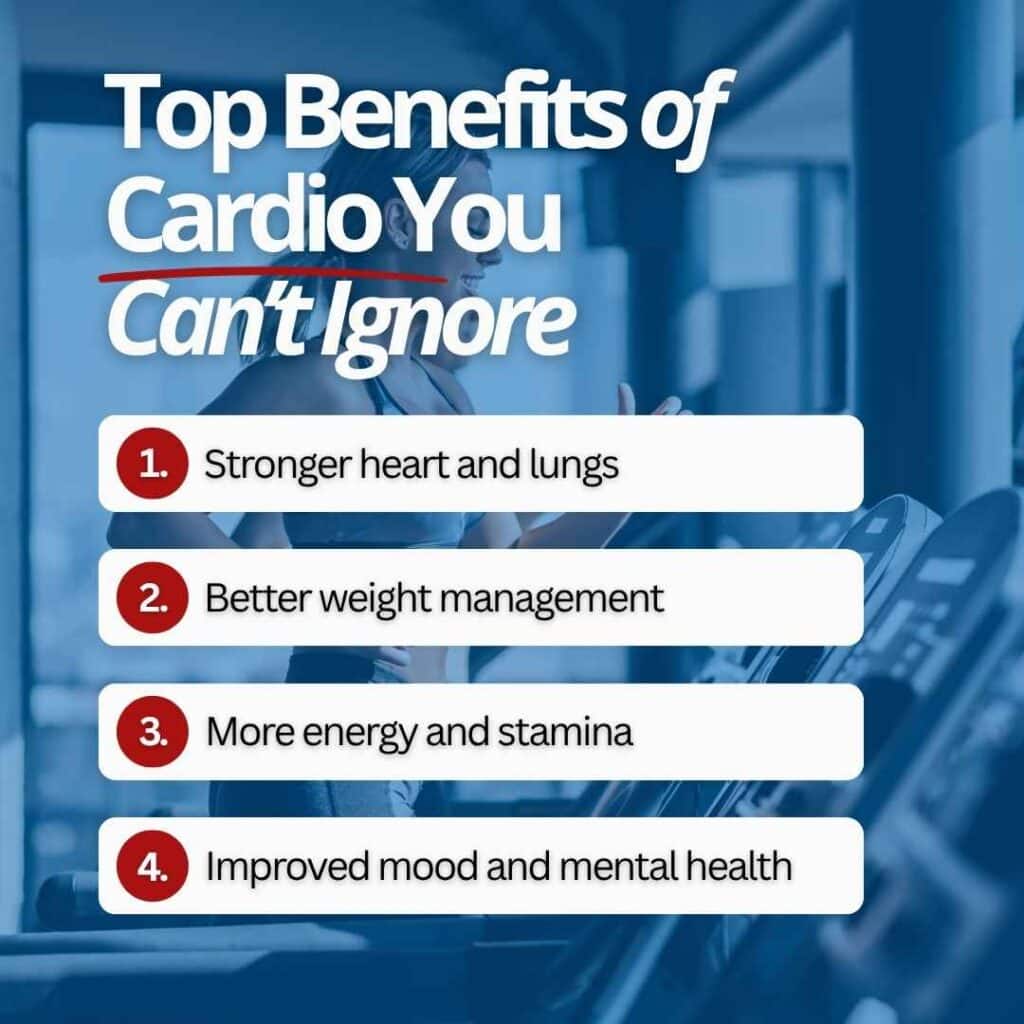 Health benefits of cardio training such as heart health, weight management, stamina, and mood boost.