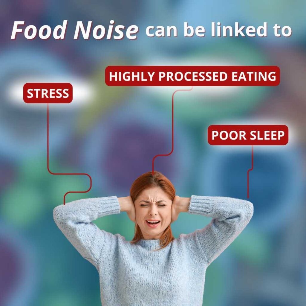 Factors linked to how to get rid of food noise: stress, poor sleep, dieting, and cravings.